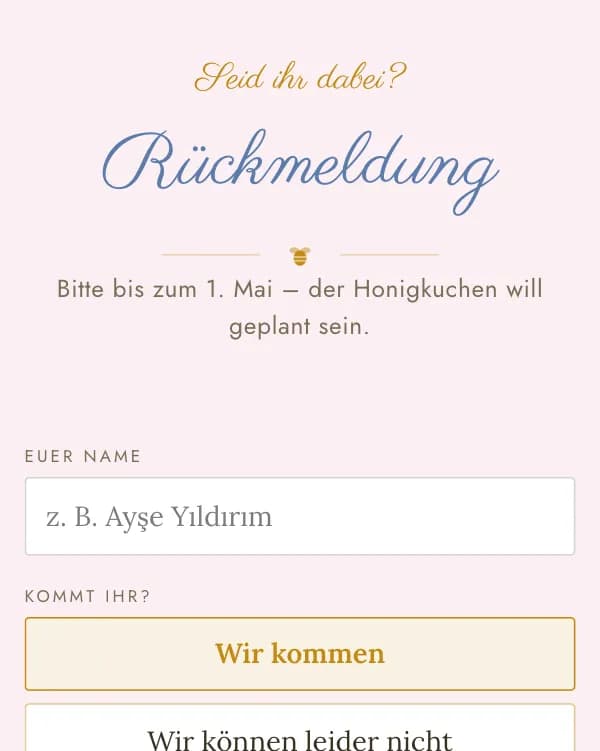Bienchen oder Blümchen: das Formular, mit dem Gäste zusagen oder absagen