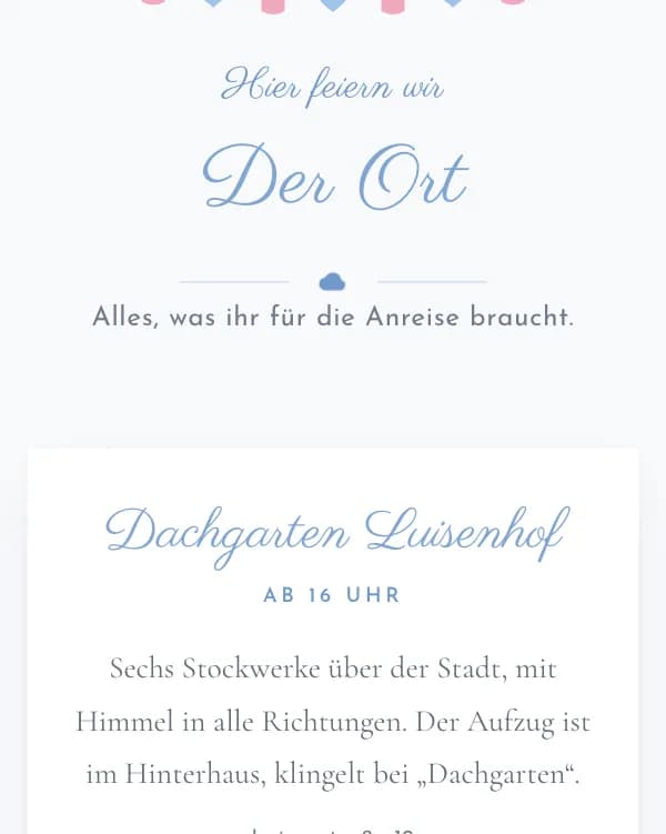 Wolke Sieben: der Ort der Feier